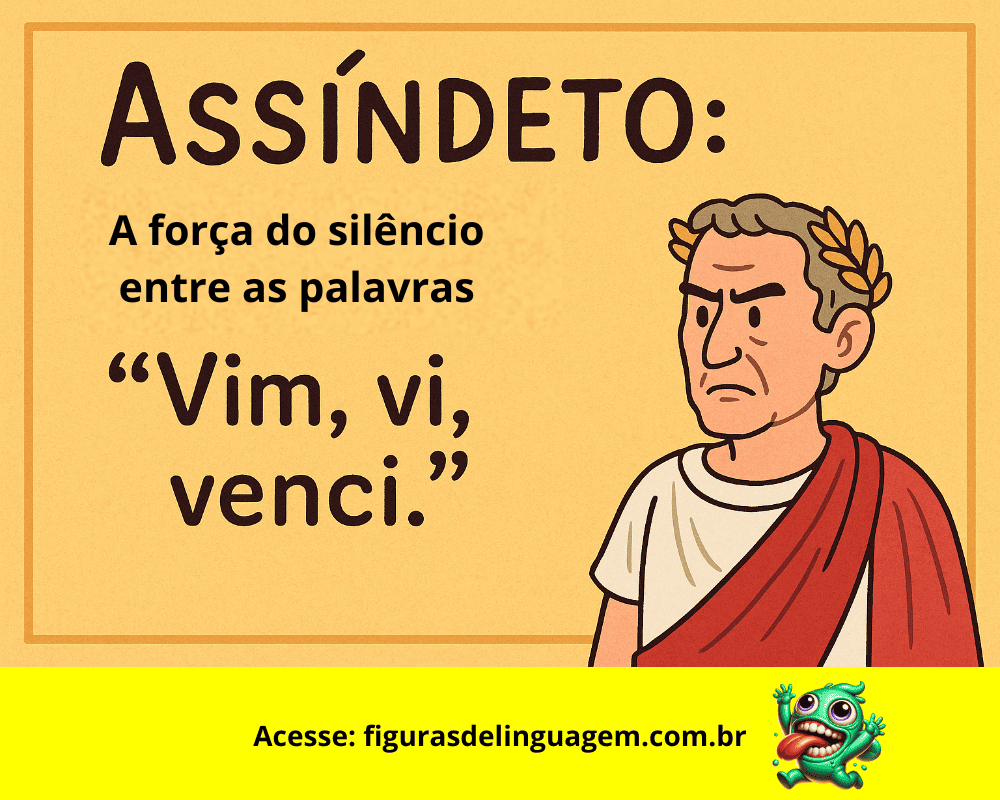 Leia mais sobre o artigo Assíndeto: O Que é, Exemplos e Como Usar Essa Figura de Linguagem