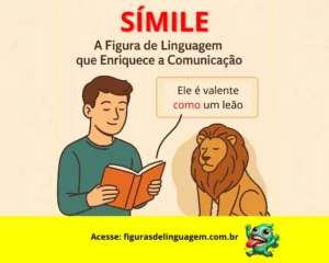 Leia mais sobre o artigo Símile: A Figura de Linguagem que Enriquece a Comunicação