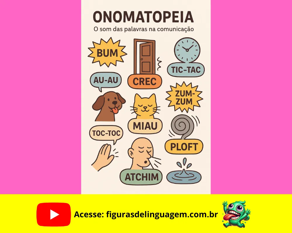 No momento, você está visualizando Onomatopeia: O Som que Vira Palavra — Entenda Tudo Sobre Essa Figura de Linguagem!